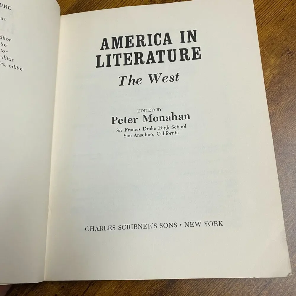 The West by Peter Monahan (1979, Trade Paperback) America In Literature